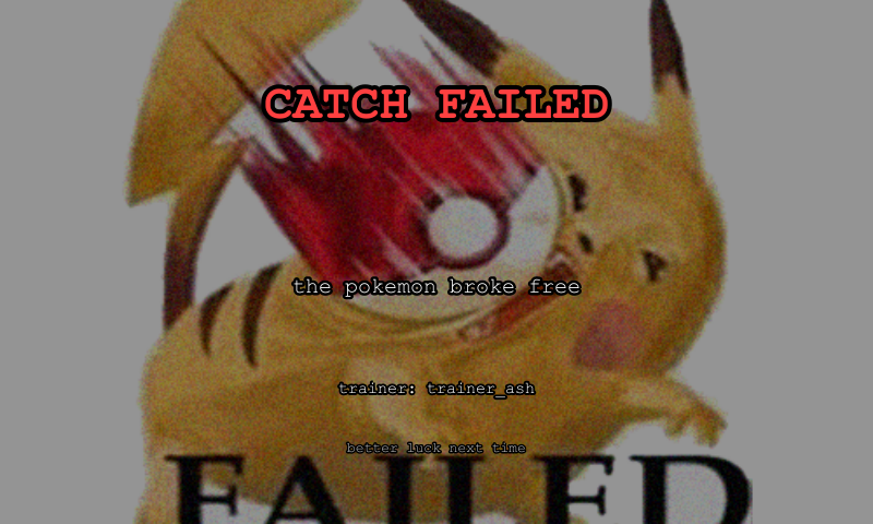 Failed catch card